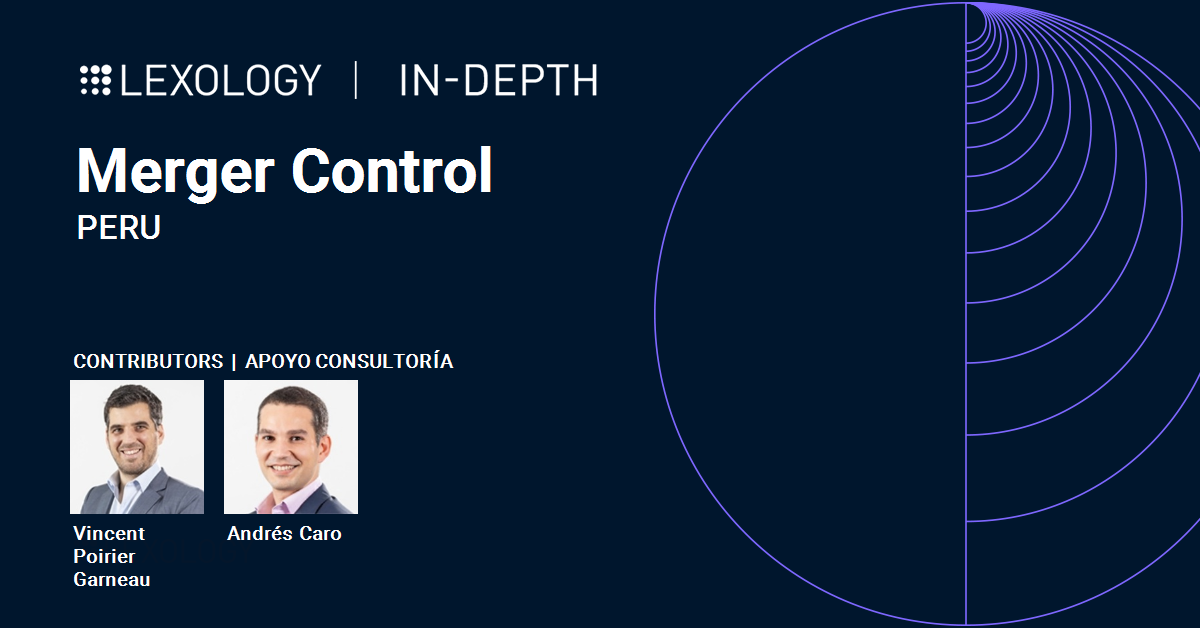 in depth merger control peru 1